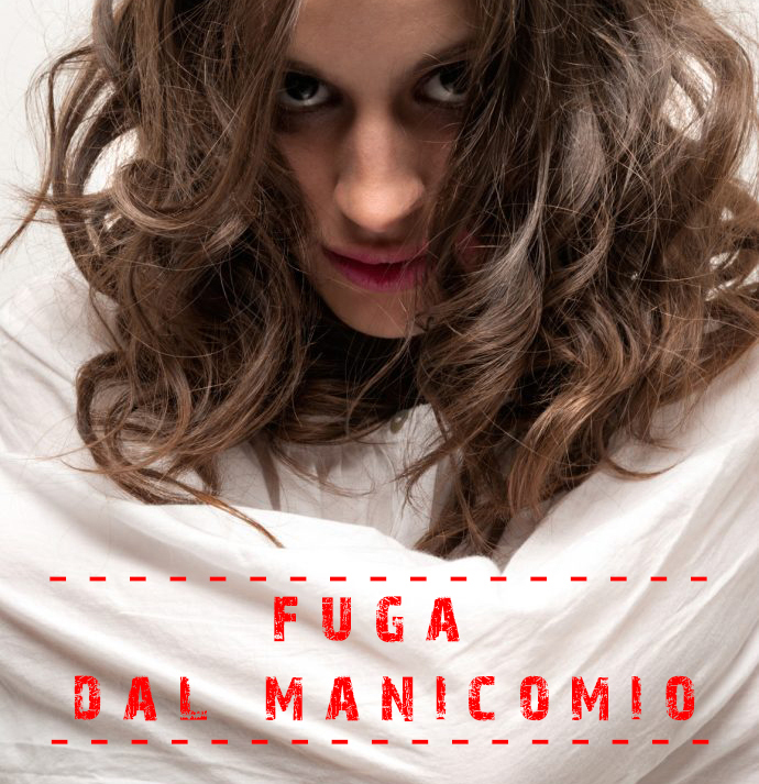 fuga-dal-manicomio-1